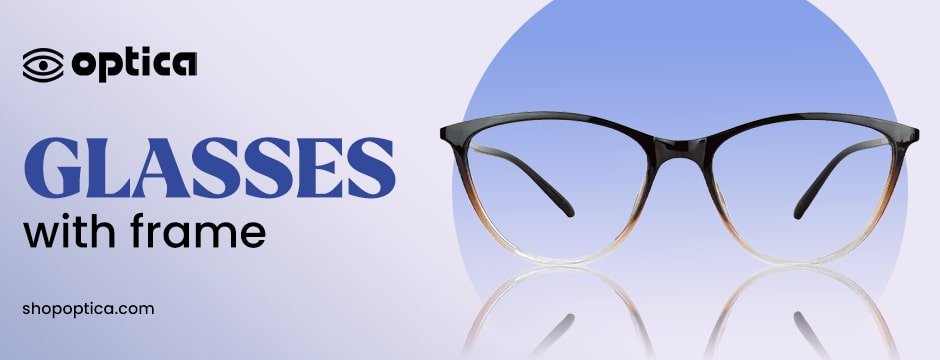 glasses with frame